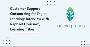Customer support outsourcing Learning tribes