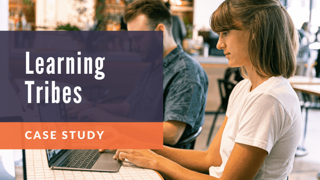 Learning Tribes case study