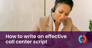 how to write an effective call center script